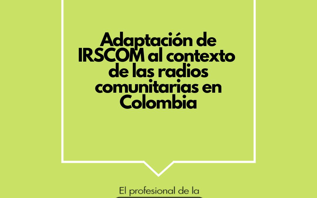 La rentabilidad social de las emisoras comunitarias en Colombia