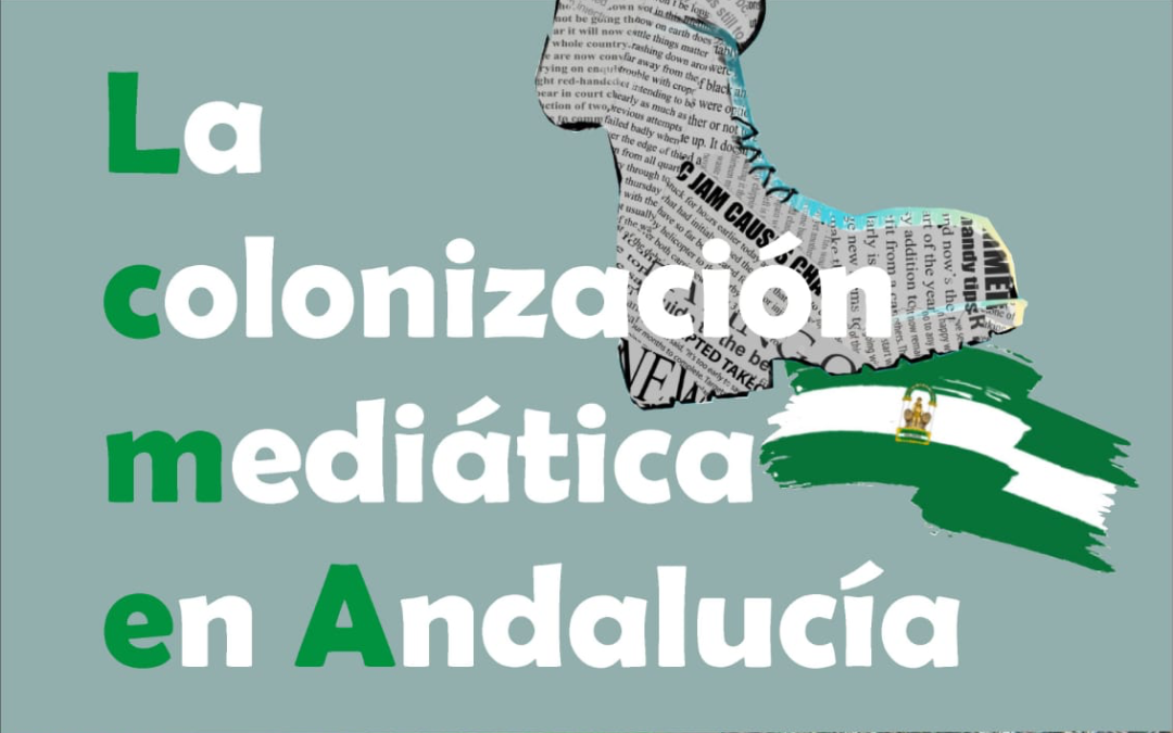 Manuel Chaparro participa en las jornadas: «La colonización mediática en Andalucía» organizadas por la plataforma Andalucía Viva