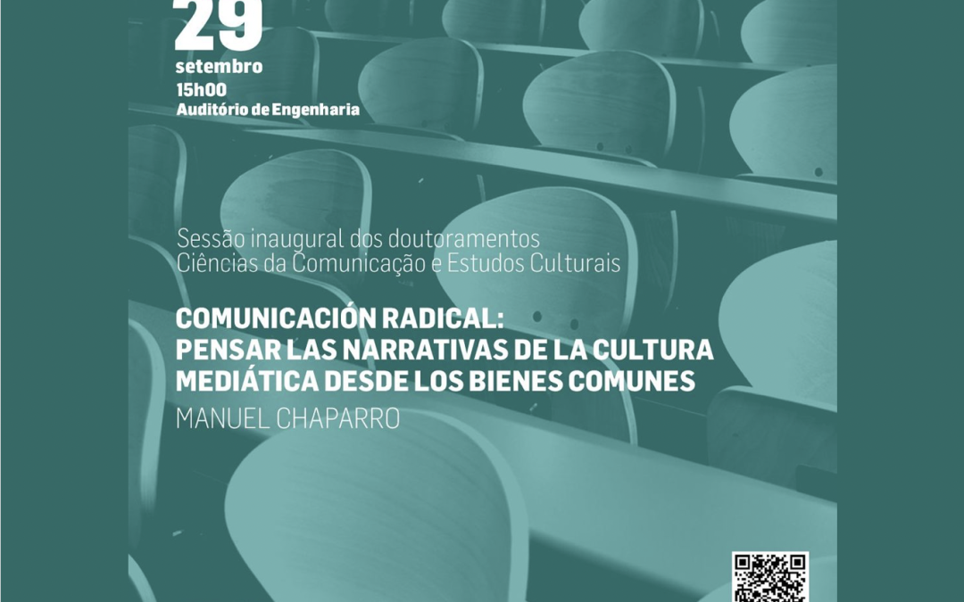 La inauguración del año doctoral en Comunicación y Estudios Culturales del CECS (Universidade do Minho) contará con Manuel Chaparro