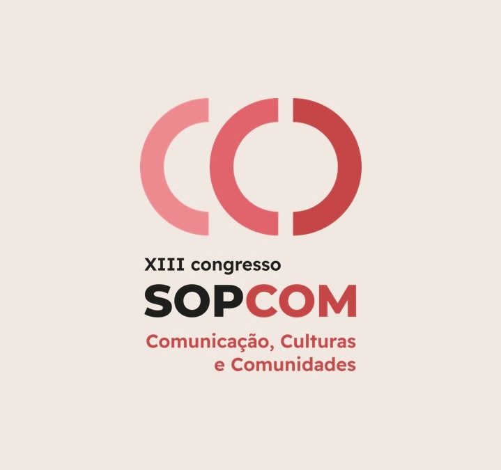 LabCOMAndalucía estará en el XIII Congreso de la SopCOM del 24 al 26 de enero en Braga